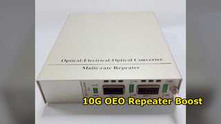 Bộ lặp sợi quang 10G OEO SFP+ sang SFP+